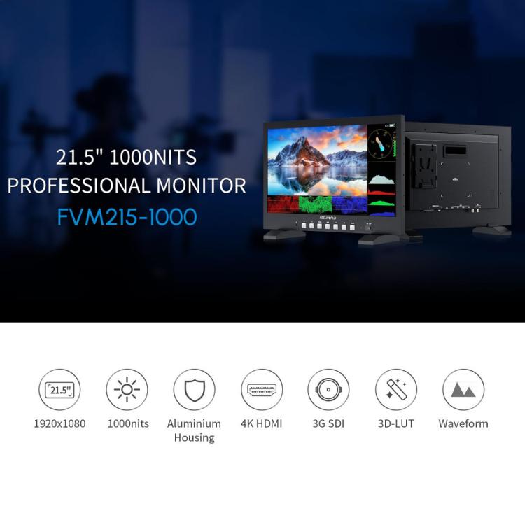 FEELWORLD FVM215-1000 21.5-inch Professional Production Broadcast Monitor High Brightness 1000nit Full HD IPS 4K 60Hz HDMI-compatible 3G-SDI Screen, EU Plug(Black) - On-camera Monitors by FEELWORLD | Online Shopping UK | buy2fix