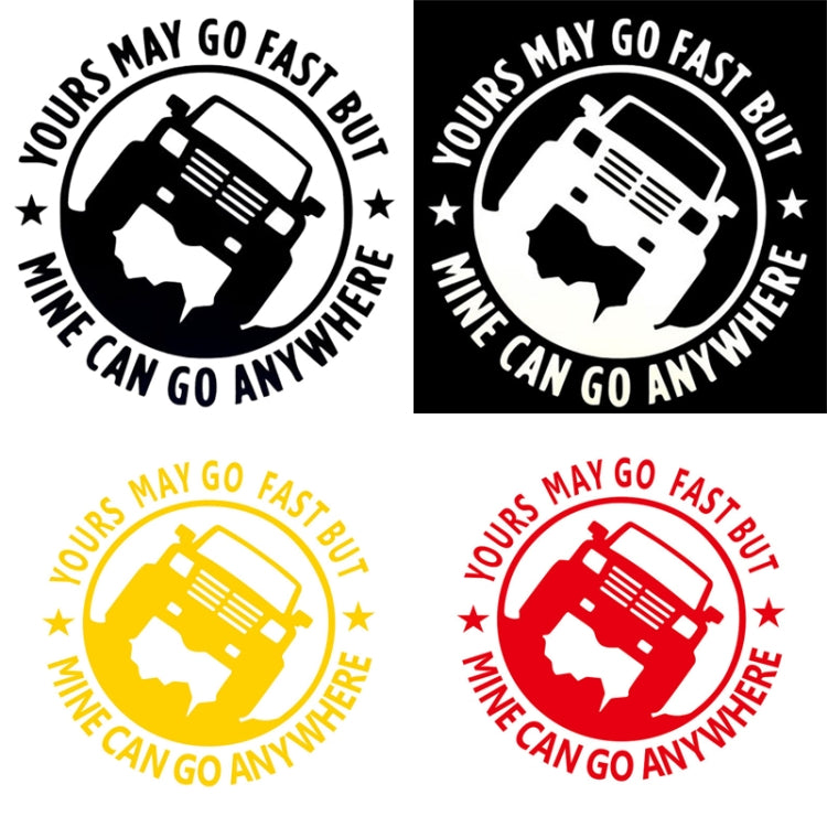 YOURS MAY GO FAST MINE CAN GO ANYWHERE Vinyl Decal Car Stickers, Size: 15x15cm (Yellow) by buy2fix