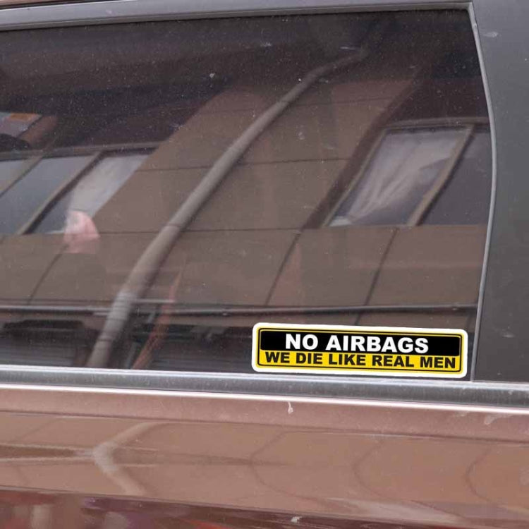 YJZT 2X Car Sticker Warning NO AIRBAGS WE DIE LIKE REAL MEN PVC Decal, Size: 15cm x 3cm by buy2fix