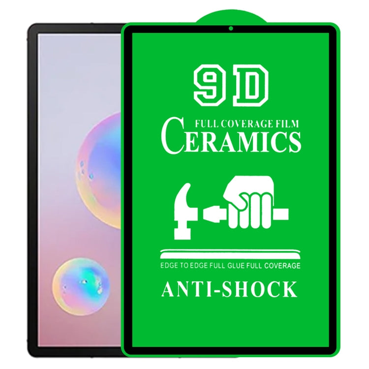 For Samsung Galaxy Tab S6 10.5 inch T720/T725/T860/T865 9D Full Screen Full Glue Ceramic Film - For Samsung Tab by buy2fix | Online Shopping UK | buy2fix