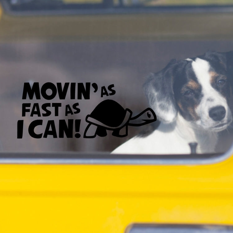 10 PCS Moving As Fast as I Can Pattern Reflective Decal Car Sticker, Size: 14.8x6cm(Black) by buy2fix