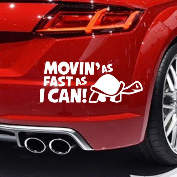 10 PCS Moving As Fast as I Can Pattern Reflective Decal Car Sticker, Size: 14.8x6cm(Silver) by buy2fix